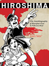 Hiroshima (eBook): The Autobiography of Barefoot Gen